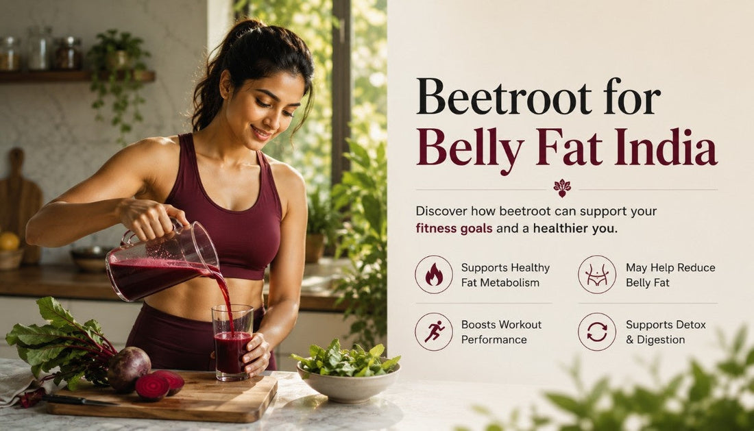 Does Beetroot Reduce Belly Fat India- Honest Answer With No Shortcuts WellBeingMora Buy | Pure Beetroot, Turmeric Capsules & Herbal Supplements Online