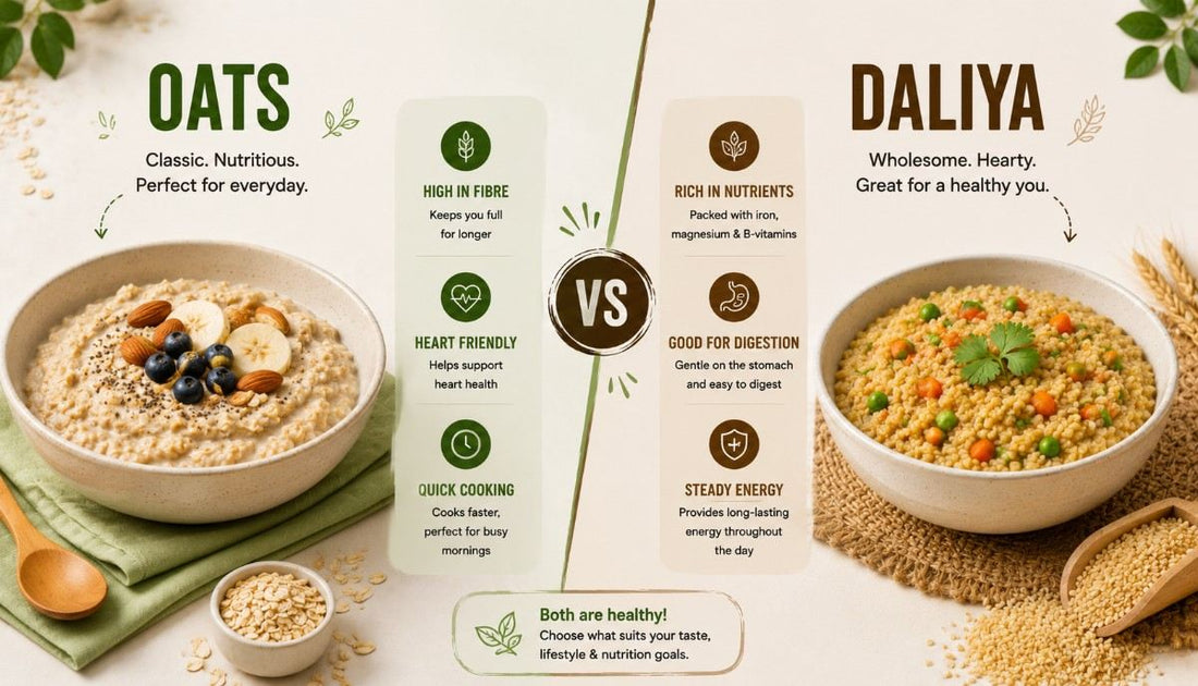 Oats vs Daliya: Which Is Actually Better for Breakfast?