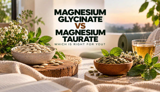 Magnesium glycinate vs magnesium taurate comparison featuring nuts, seeds, green herbs, and herbal tea to illustrate different forms of magnesium for wellness support.