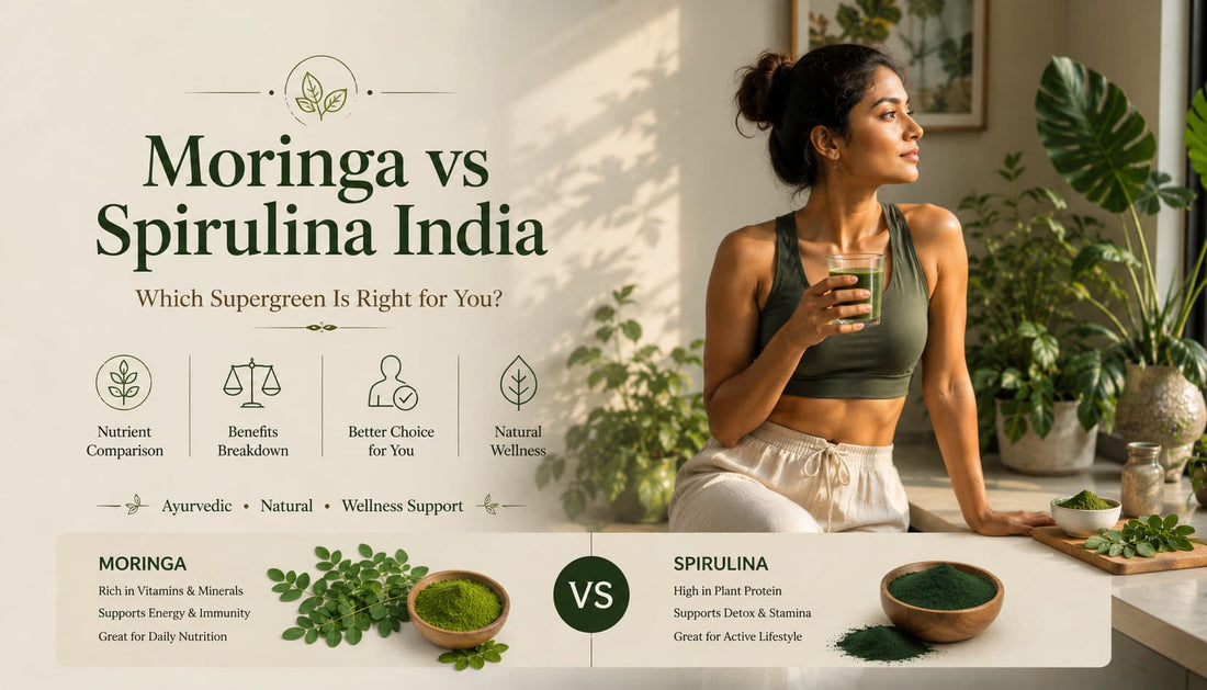 Moringa vs Spirulina India -Two Green Superfoods Compared Honestly for Indian Buyers WellBeingMora Buy | Pure Beetroot, Turmeric Capsules & Herbal Supplements Online