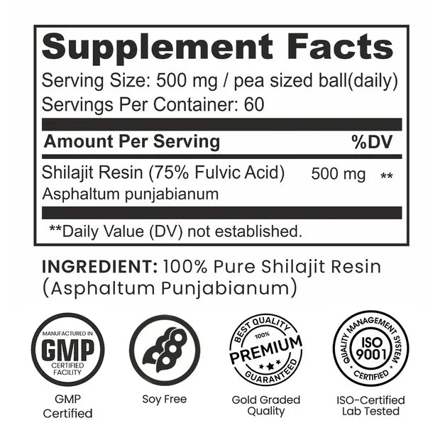 Supplement facts label for pure Himalayan Shilajit resin, soy free, gold graded, ISO certified.