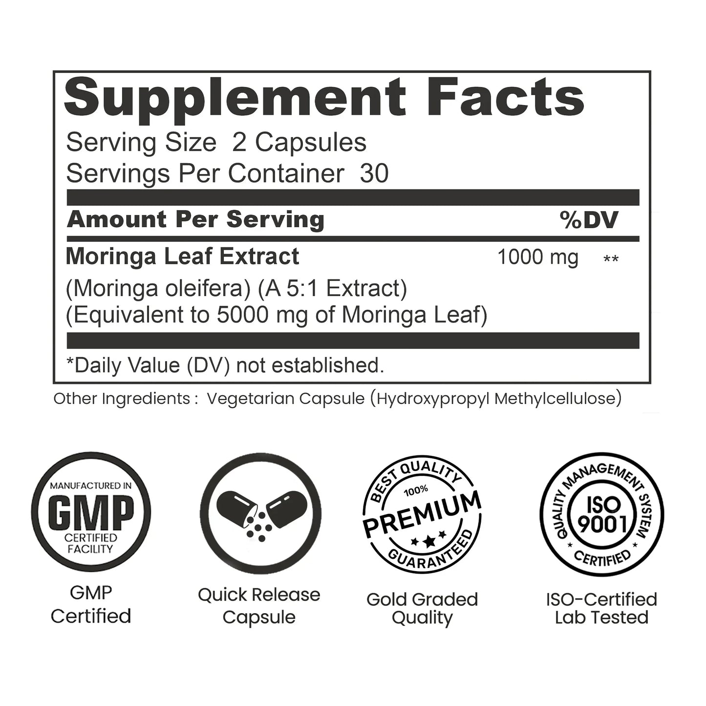 Supplement facts label for Moringa leaf extract capsules, GMP and ISO certified, 1000mg per serving.